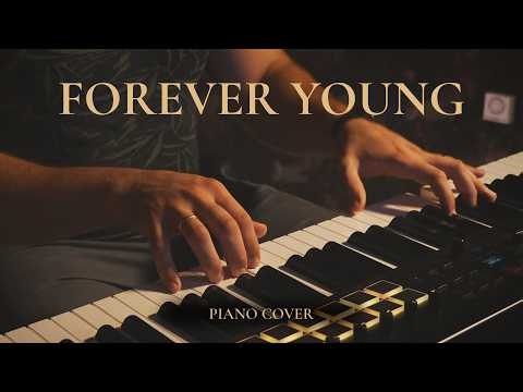 Forever Young — piano for the nights you wished would last