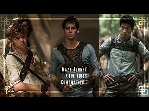 My Favourite Maze Runner TikTok Edits