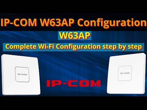 IP-COM W63AP Configuration | How to configure IP-COM W63AP | W63AP complete setup step by step