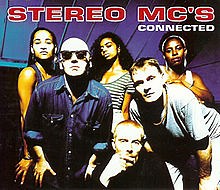 Stereo MC’s- Connected