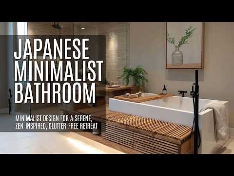 🇯🇵🛁 Japanese Minimalist Bathroom Design Ideas for a Serene, Zen-Inspired, Clutter-Free Retreat Space