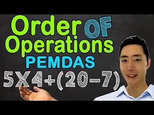 Order of Operations: Step-by-Step Guide | PEMDAS