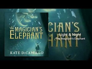 Tally Hall - Night & Light (The Magician's Elephant, Bonus Download)