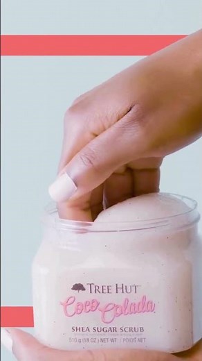 Get Smooth, Glowing Skin with Tree Hut Coco Colada Body Scrub