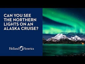 Alaska Cruise Northern Lights Season Explained