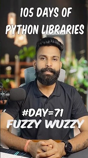 Day 71: FuzzyWuzzy - Mastering String Matching in Python | 105 Days of Python Libraries