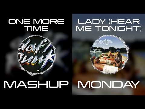 One More Time x Lady Hear Me Tonight - Daft Punk vs Modjo