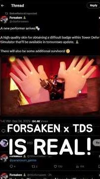 TDS x FORSAKEN Collab Is Confirmed! #tds #forsaken #roblox #towerdefensesimulator