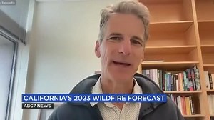 What will CA's wildfire season look like? Here's when it's expected to peak, what to know