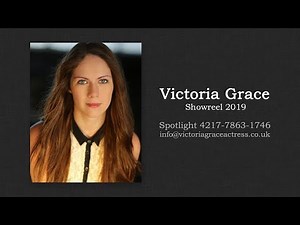 Victoria Grace // Acting Showreel 2019