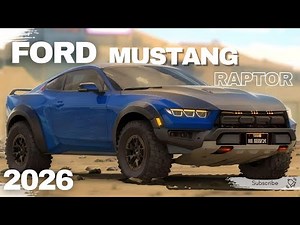 2026 Ford Mustang Raptor - Price, Specs, and Thrilling Review