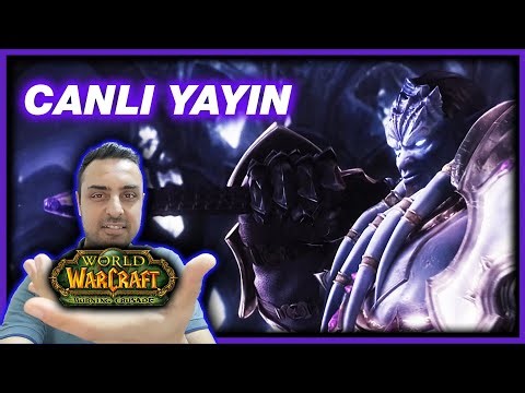 Efsane Oyun!🔴Canlı Yayın - World Of Warcraft