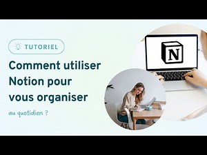 Tutoriel complet : 1h10 de formation débutant pour utiliser Notion au quotidien 💻