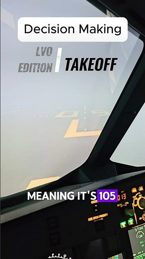 Decision Making - LVO Edition (Takeoff)