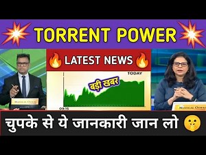 Torrent Power Stock News Today ⚫ Torrent Power Stock Latest News ⚫ Stock Market