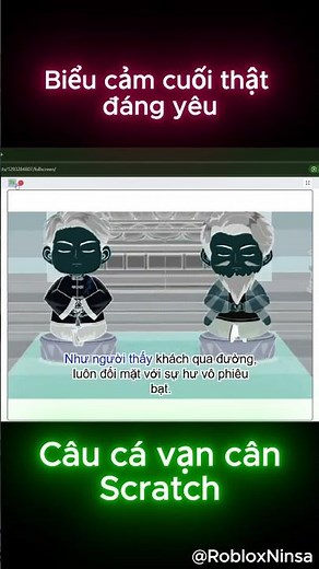 Scratch - Câu cá vạn cân Thư dãn P3 #viral #caucavancan #cauca #scratch #soca #memes #caucathugian