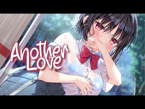 「Nightcore」 Another Love - Tom Odell ♡ (Lyrics)
