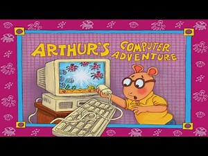 THE GREATEST GAME IN THE UNIVERSE! - Arthur's Computer Adventure