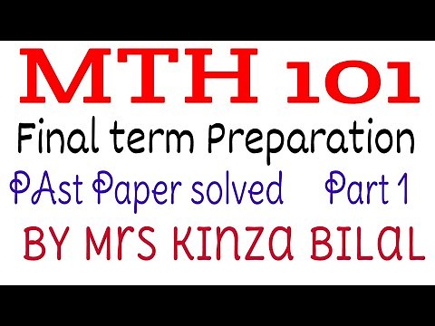 MTH101 final term solved past paper| mcqs part 1| by miss kinza bilal