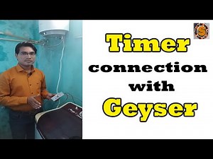 timer connection with geyser