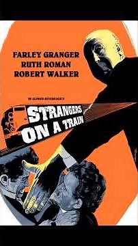 Strangers on a Train (1951) – Hitchcock’s Twisted Tale of Murder and Suspense