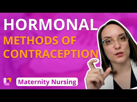 Hormonal Methods of Contraception - Preconception - Maternity Nursing | ‪@LevelUpRN‬