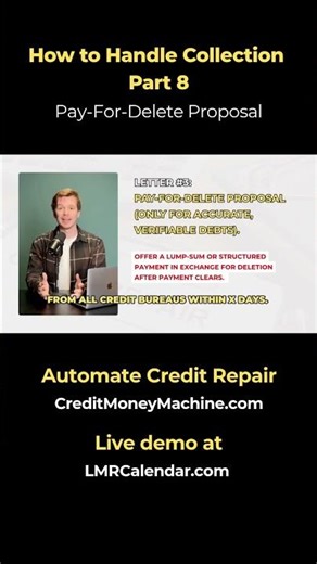 How to Handle Collection on Credit Report P8 - Pay For Delete Proposal (How it Works)