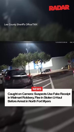 Caught on camera, suspects allegedly used a fake receipt during a Walmart theft before fleeing in a stolen U-Haul and getting arrested in North Fort Myers. (🎥: TMX) | Radar Online