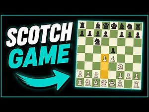 Scotch Game Basics - Main Lines, Ideas, Traps