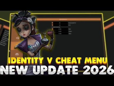 NEW Identity V Cheat 2026 / ESP + Speed Hack + Wallhack + Free Download