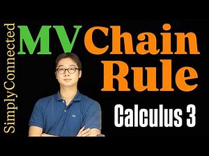MV Chain Rule — Multivariable Calculus
