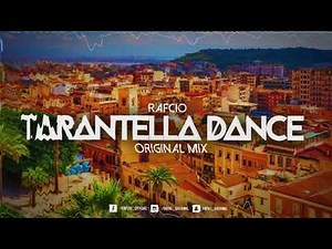 RafCio - Tarantella Dance (Orginal Mix)