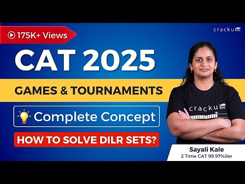 CAT 2025 Games and Tournaments Complete Concept | How to Solve by Sayali Ma'am (CAT 99.97%iler)