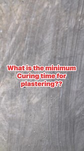 What the tine minimum curing time for plastering #viralfbpost #construction #fallowers #viral #fbreels2025ツ | Jeremias Gabaon Enrique
