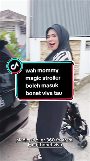 magic stroller boleh masuk bonet viva tau mommy daddy #Fyp #childandfolksmalaysia #magicstroller360footrest #fypシ゚viral #freelasernama #premiumquality #warehousechildnfolks