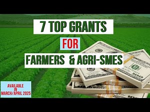 7 Grant Opportunities for Farmers & Agribusiness Owners – March/April 2025!💰🌾