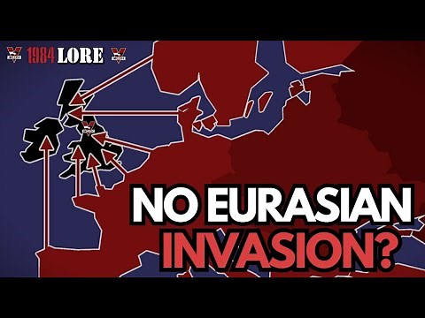 1984 Lore 👁️ Why Didn't Eurasia Conquer Britain?
