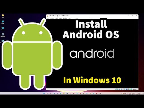 How To Download & Install Android OS on Windows 10 Pc or Laptop by Using Oracle VirtualBox