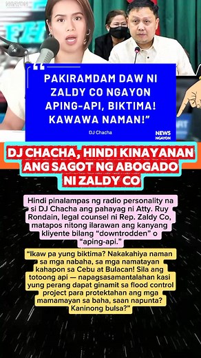 DJ Chacha, hindi kinayanan ang sagot ng abogado ni Zaldy Co #DjChacha #ZaldyCo #floodcontrolcorruption #PilipinasKongMahal #followerseveryonehighlights | Neb Narbilos