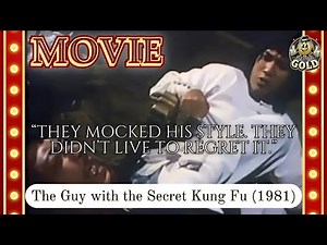 The Guy with the Secret Kung Fu (1981) | Full Movie | Old School Kung Fu Action