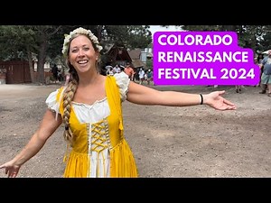 Visiting the Colorado Renaissance Festival 2024