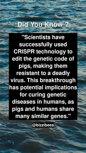 Did You Know Facts - Genetic Engineering