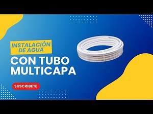 ¿Cómo hacer una instalación de agua con tubo multicapa? | TUTORIAL COMPLETO