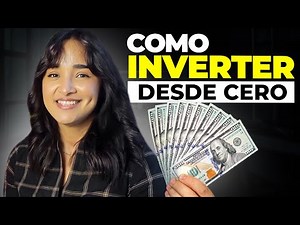Aprende A Invertir desde Cero 📈 Clase para Principiantes