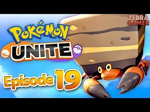 Pokemon Unite Nintendo Switch Gameplay Walkthrough Part 19 - Crustle!