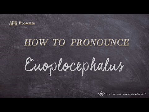 How to Pronounce Euoplocephalus (Real Life Examples!)