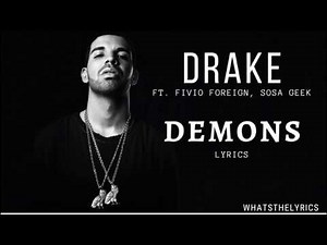 Drake-DEMONS-Lyrics ft. Fivio Foreign, Sosa Geek
