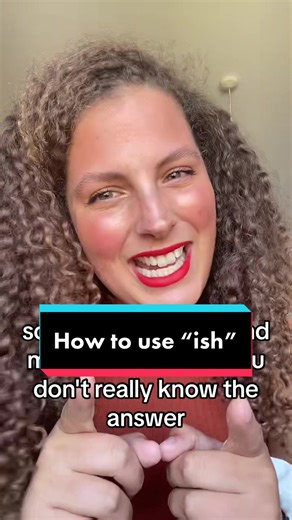 How to use “ish” in your English #learnenglish#englishwithemma#englishlessons #esl#ielts#learngrammar#englishvocabulary