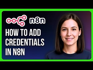 How to Add Credentials in N8n