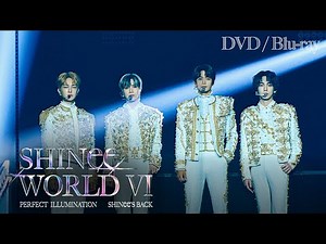 2024 SHINee WORLD VI [PERFECT ILLUMINATION : SHINee'S BACK] DVD & Blu-ray Preview